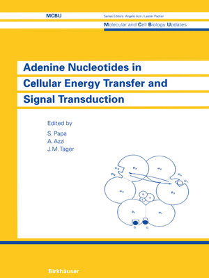 cover image of Adenine Nucleotides in Cellular Energy Transfer and Signal Transduction